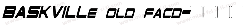 BASKVILLe old facd字体转换